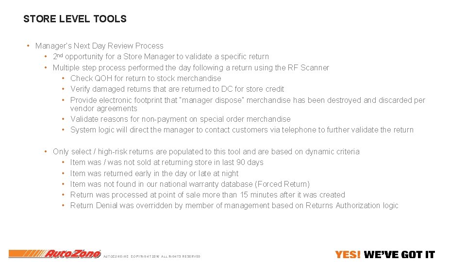 STORE LEVEL TOOLS • Manager’s Next Day Review Process • 2 nd opportunity for STORE LEVEL TOOLS • Manager’s Next Day Review Process • 2 nd opportunity for