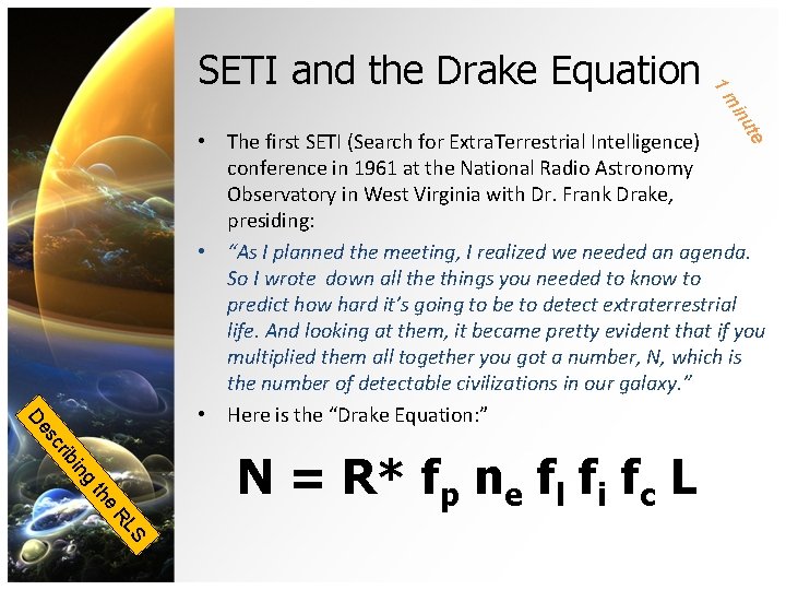 1 m SETI and the Drake Equation te inu in rib sc De • 1 m SETI and the Drake Equation te inu in rib sc De •