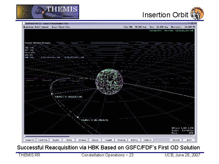 Insertion Orbit Successful Reacquisition via HBK Based on GSFC/FDF’s First OD Solution THEMIS RR