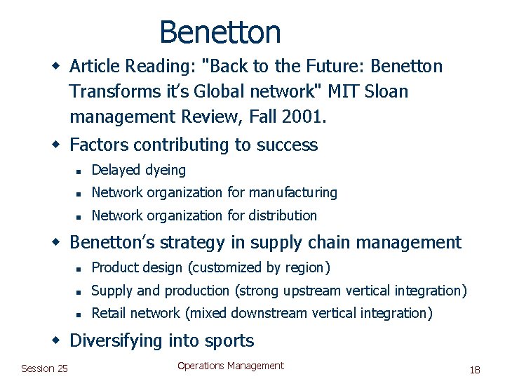 Benetton w Article Reading: "Back to the Future: Benetton Transforms it’s Global network" MIT