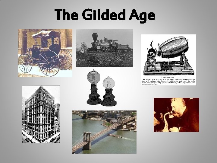 The Gilded Age 