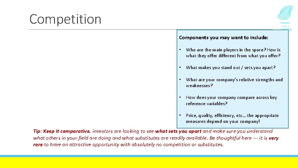 Competition Components you may want to include: • Who are the main players in