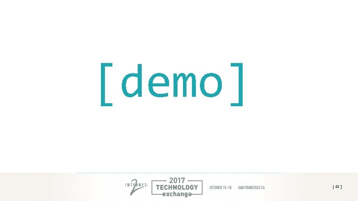 [demo] [ 43 ] 