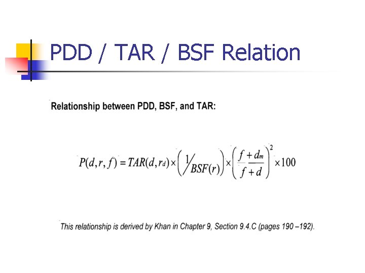 PDD / TAR / BSF Relation 