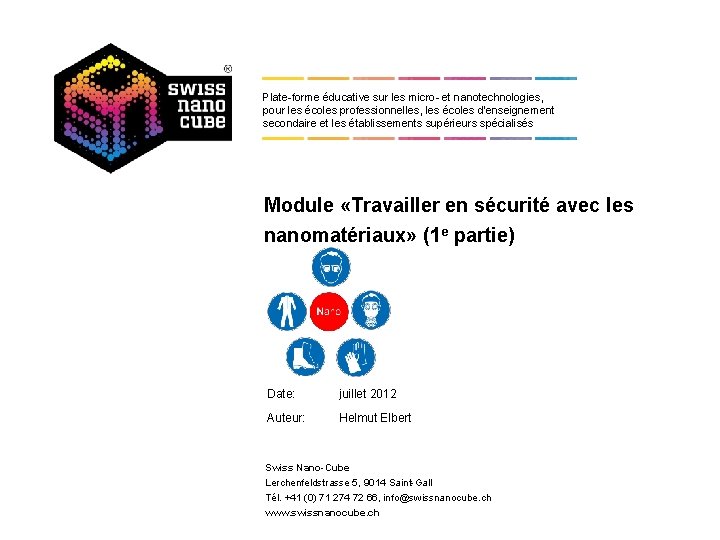 Plate-forme éducative sur les micro- et nanotechnologies, pour les écoles professionnelles, les écoles d'enseignement