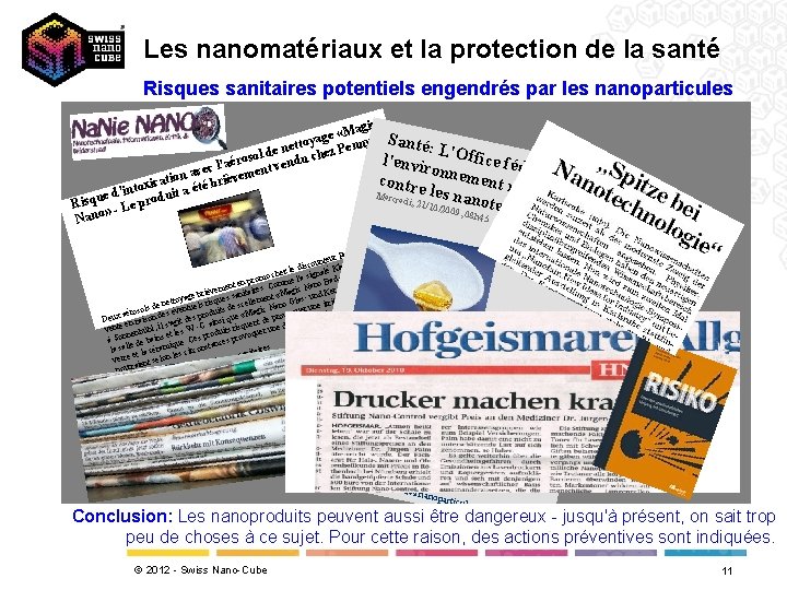 Les nanomatériaux et la protection de la santé Risques sanitaires potentiels engendrés par les