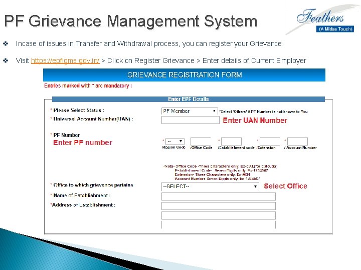 PF Grievance Management System v Incase of issues in Transfer and Withdrawal process, you