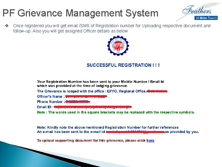 PF Grievance Management System v Once registered you will get email /SMS of Registration