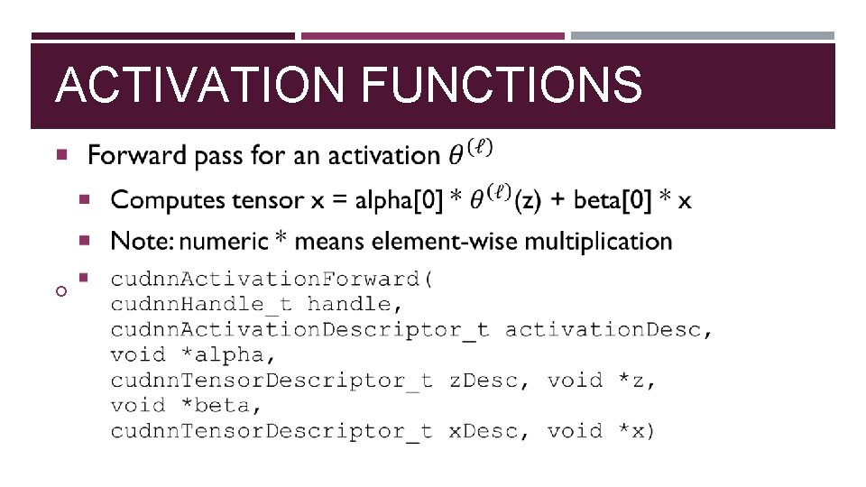 ACTIVATION FUNCTIONS 