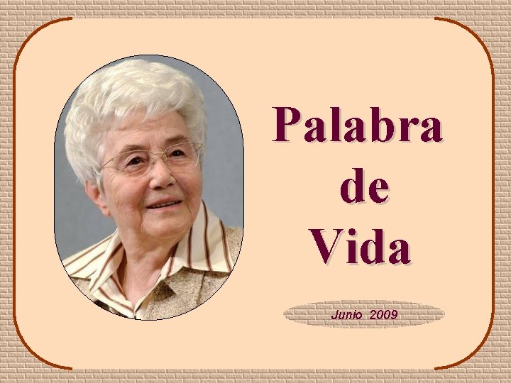 Palabra de Vida Junio 2009 