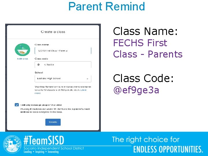 Parent Remind Class Name: FECHS First Class - Parents Class Code: @ef 9 ge