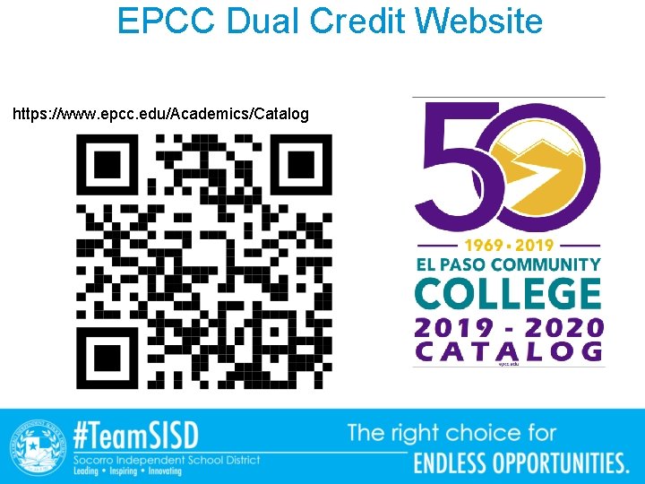 EPCC Dual Credit Website https: //www. epcc. edu/Academics/Catalog 