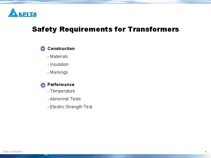 Safety Requirements for Transformers Construction - Materials - Insulation - Markings Performance - Temperature