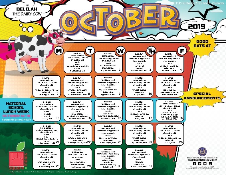 TDA’s October 2019 Menu Calendar Breakfast GM Cereal Bowl 100% Juice or Apple Sauce