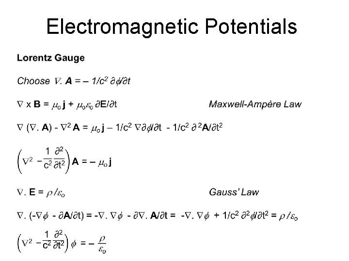 Electromagnetic Potentials Electromagnetic Potentials
