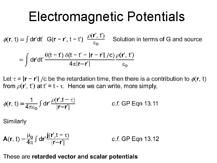 Electromagnetic Potentials Electromagnetic Potentials