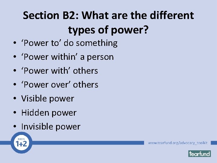 Section B 2: What are the different types of power? • • ‘Power to’