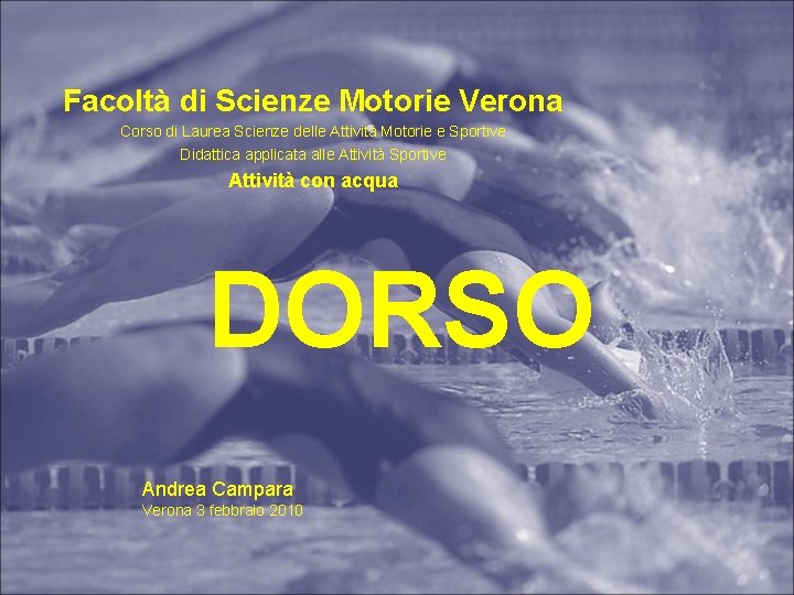 Facoltà di Scienze Motorie Verona Corso di Laurea Scienze delle Attività Motorie e Sportive