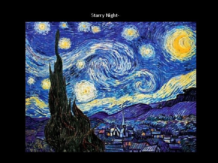 Starry Night- 