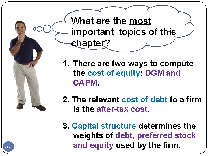 What are the most important topics of this chapter? 1. There are two ways