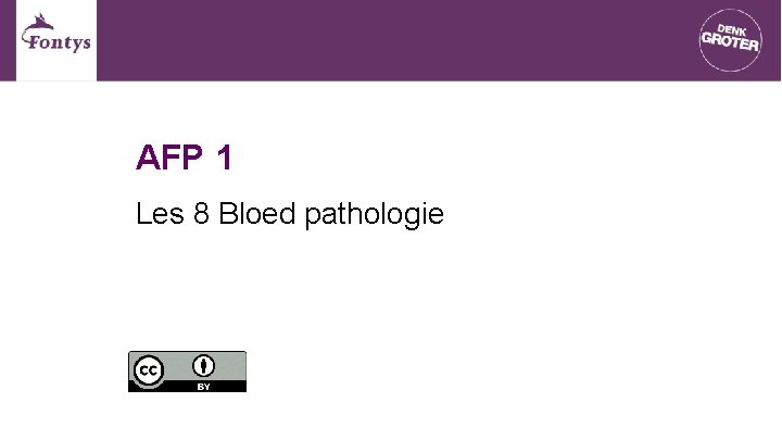 AFP 1 Les 8 Bloed pathologie 