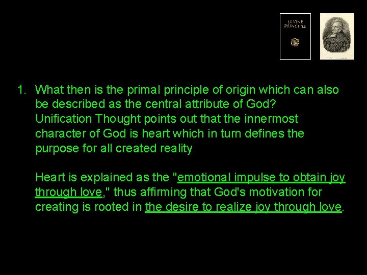 1. What then is the primal principle of origin which can also be described