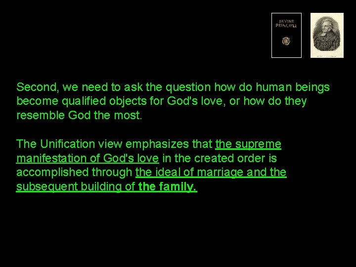 Second, we need to ask the question how do human beings become qualified objects