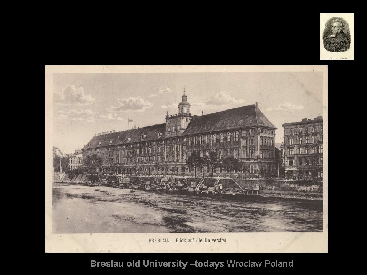 Breslau old University –todays Wroclaw Poland 