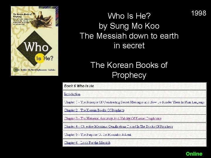  Who Is He? by Sung Mo Koo The Messiah down to earth in