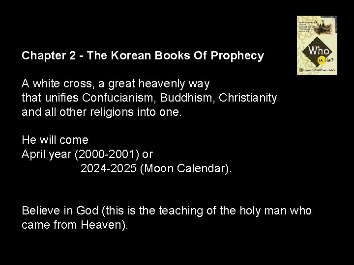 Chapter 2 - The Korean Books Of Prophecy A white cross, a great heavenly