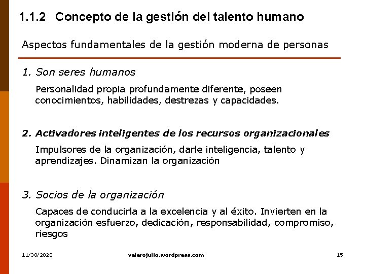 1. 1. 2 Concepto de la gestión del talento humano Aspectos fundamentales de la