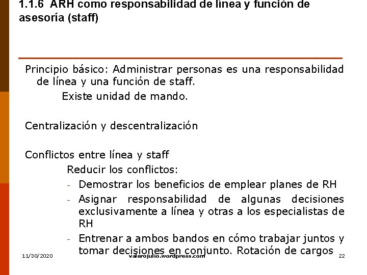 1. 1. 6 ARH como responsabilidad de línea y función de asesoría (staff) Principio