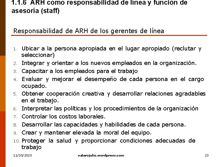 1. 1. 6 ARH como responsabilidad de línea y función de asesoría (staff) Responsabilidad