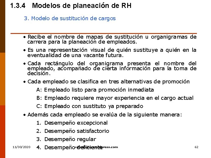 1. 3. 4 Modelos de planeación de RH 3. Modelo de sustitución de cargos