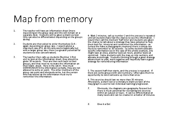 Map from memory 1. The teacher will have an information sheet (more depending on Map from memory 1. The teacher will have an information sheet (more depending on