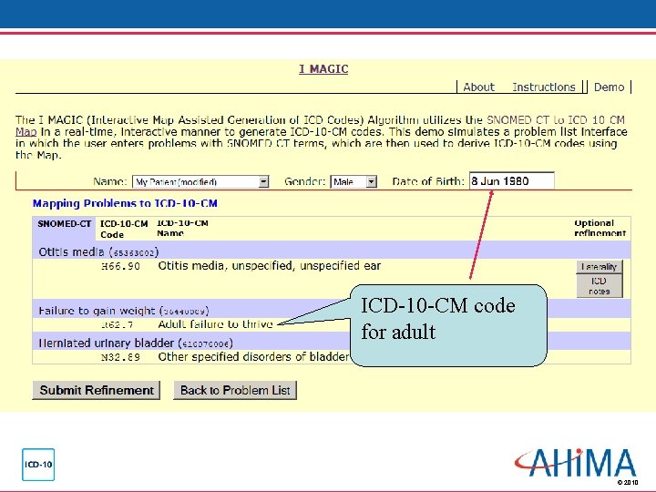 I-MAGIC Screen Capture – ICD-10 -CM Code for Adult ICD-10 -CM code for adult I-MAGIC Screen Capture – ICD-10 -CM Code for Adult ICD-10 -CM code for adult