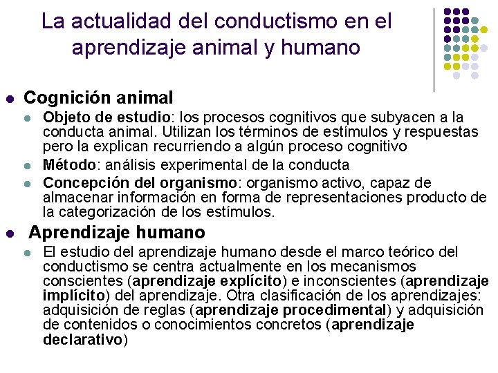 La actualidad del conductismo en el aprendizaje animal y humano l Cognición animal l