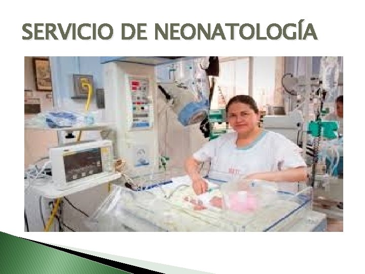 SERVICIO DE NEONATOLOGÍA 