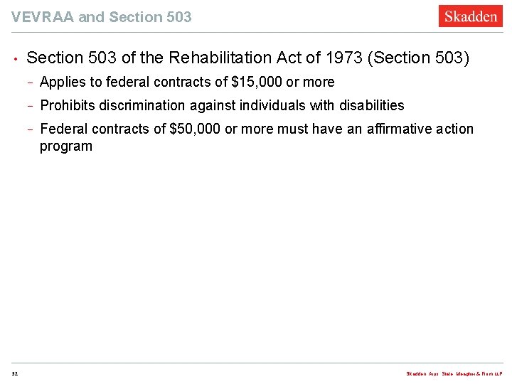 VEVRAA and Section 503 • 32 Section 503 of the Rehabilitation Act of 1973