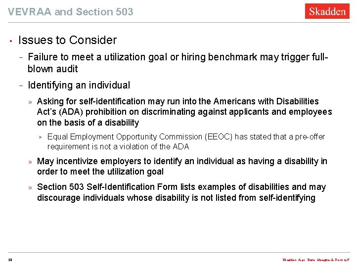 VEVRAA and Section 503 • Issues to Consider − Failure to meet a utilization