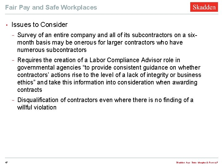 Fair Pay and Safe Workplaces • 47 Issues to Consider − Survey of an