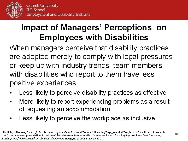 Impact of Managers’ Perceptions on Employees with Disabilities When managers perceive that disability practices