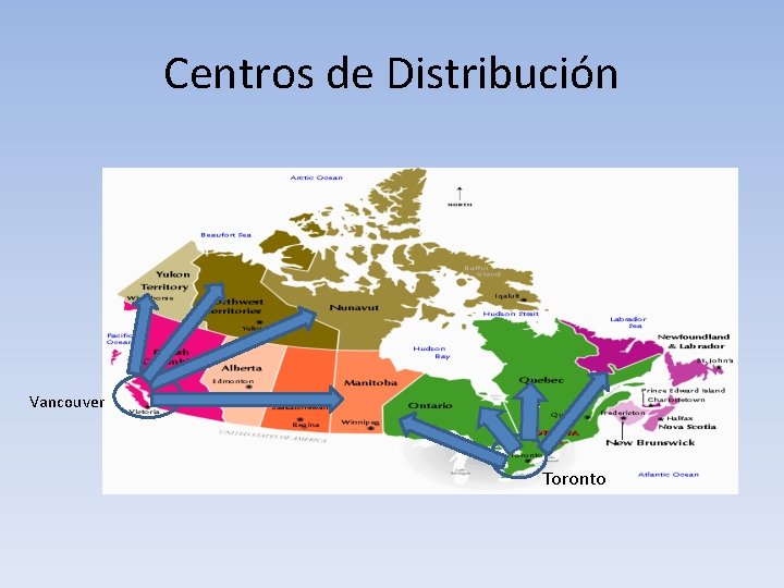 Centros de Distribución Vancouver Toronto 