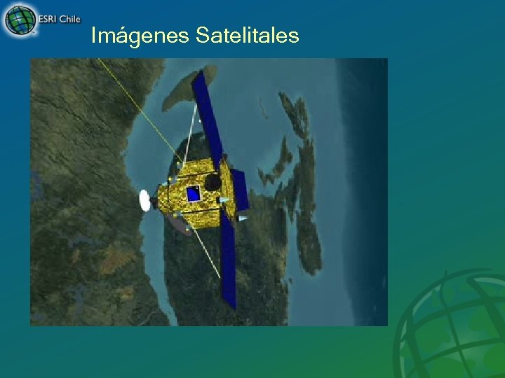 Imágenes Satelitales 