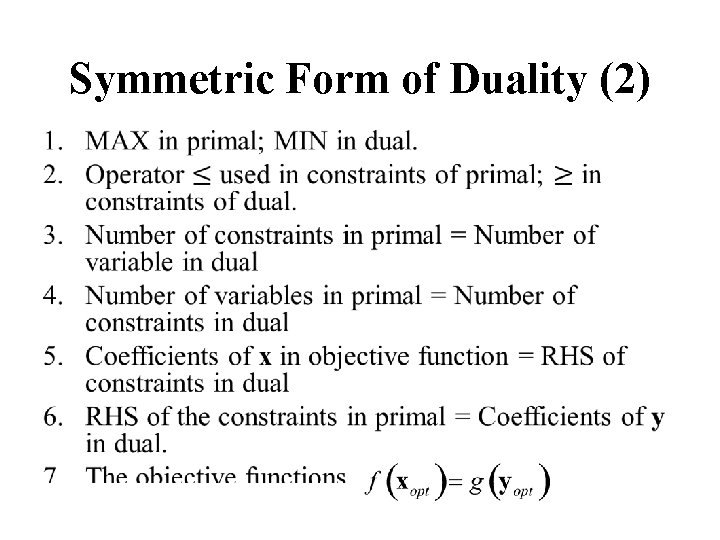 Symmetric Form of Duality (2) • 