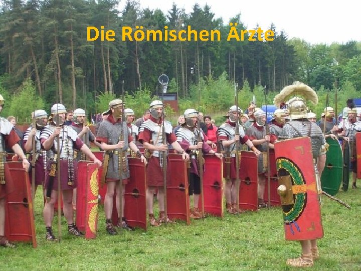 Die Römischen Ärzte 