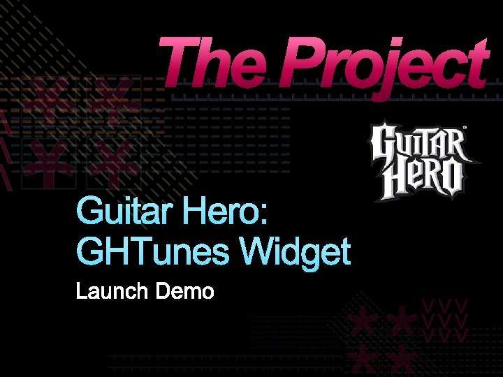 The Project Guitar Hero: GHTunes Widget 