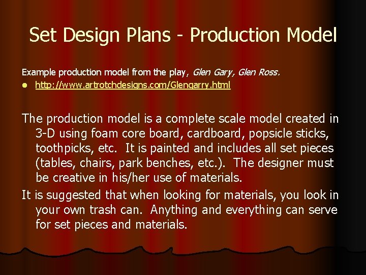 Set Design Plans - Production Model Example production model from the play, Glen Gary, Set Design Plans - Production Model Example production model from the play, Glen Gary,