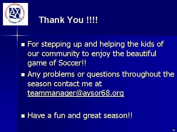 Thank You !!!! For stepping up and helping the kids of our community to Thank You !!!! For stepping up and helping the kids of our community to