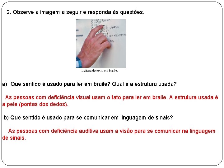  2. Observe a imagem a seguir e responda às questões. a) Que sentido